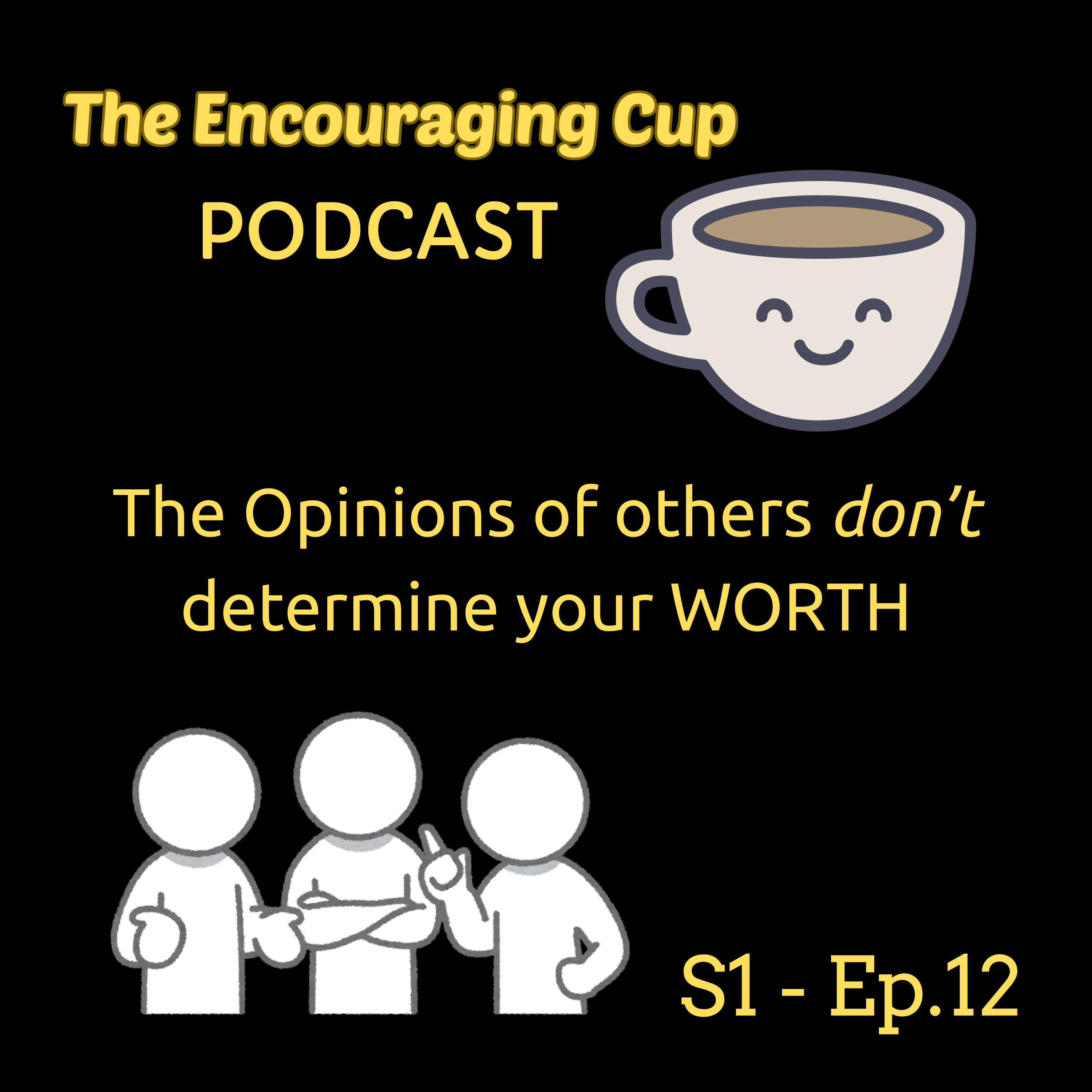 the Encouraging Cup podcast