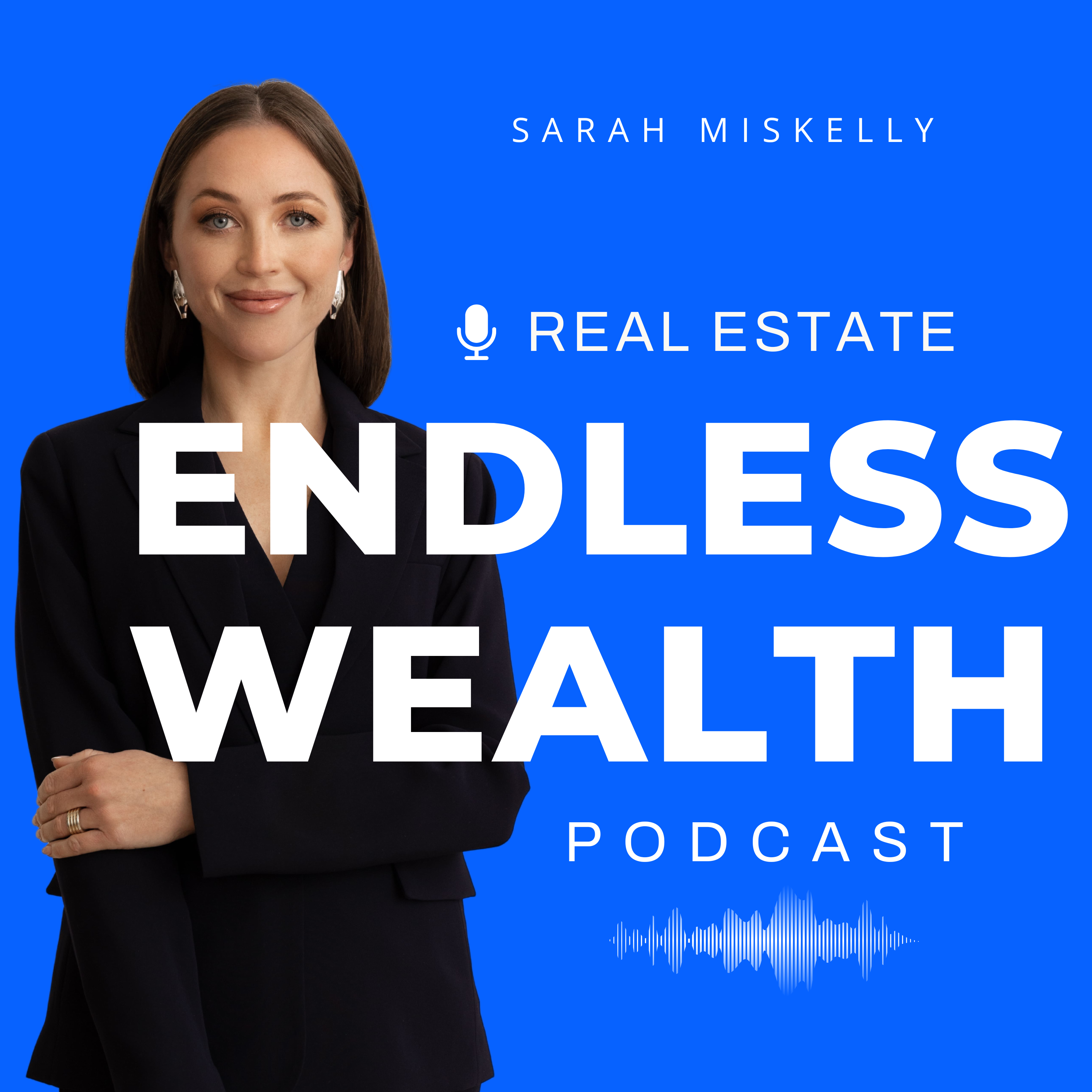 Endless Wealth Podcast