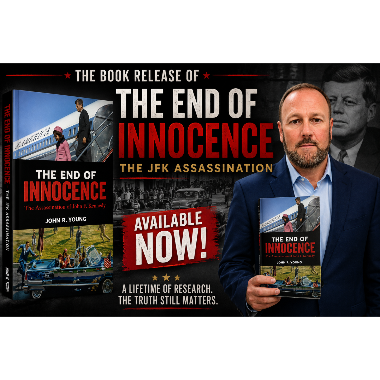 Episode 57 - The book release of "The End of Innocence - The JFK Assassination" episode artwork