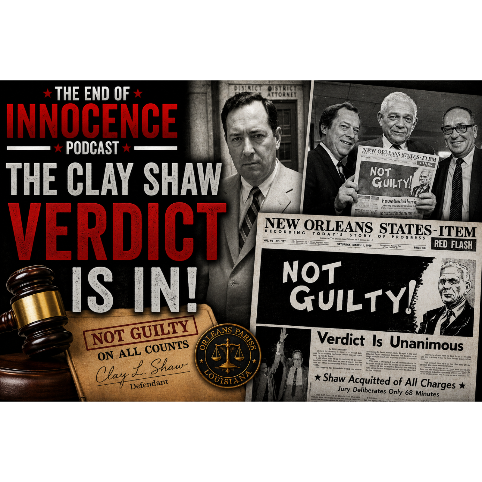 Episode 51 - The End of Innocence - The JFK Assassination - The Verdict is in! episode artwork