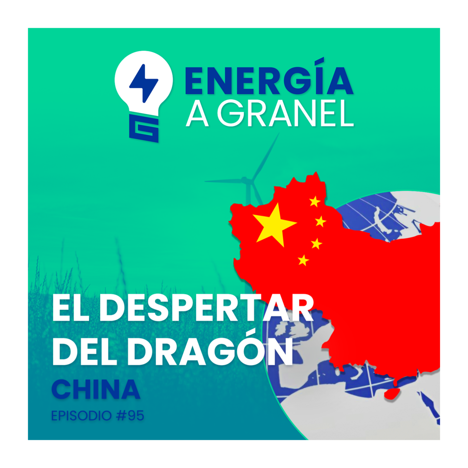 «El despertar del dragón», China. ENERGÍA NÓMADA #95