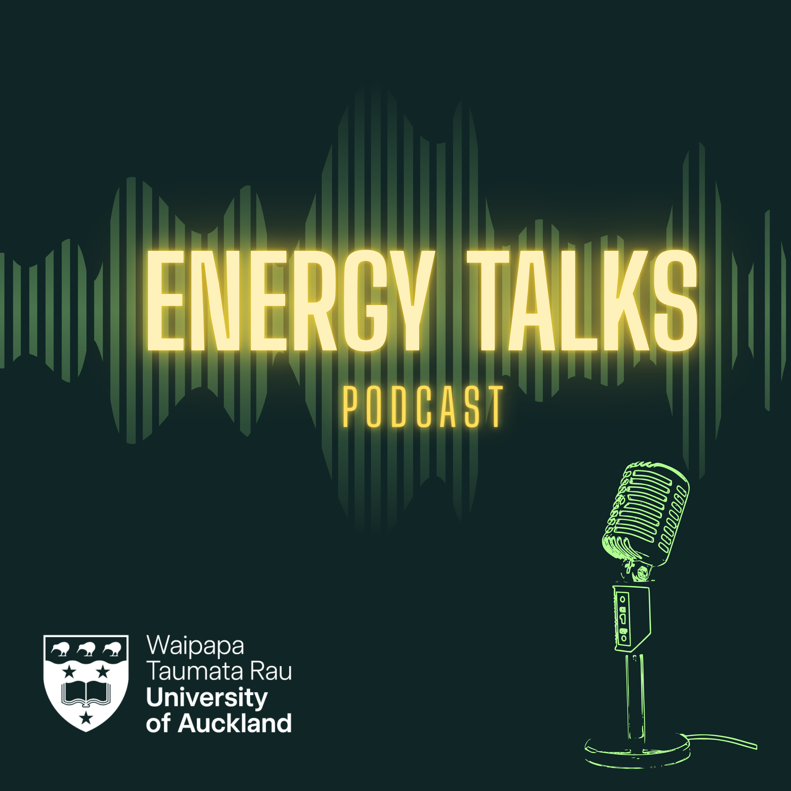 Energy Talks - Podcast from the Energy Centre, University of Auckland