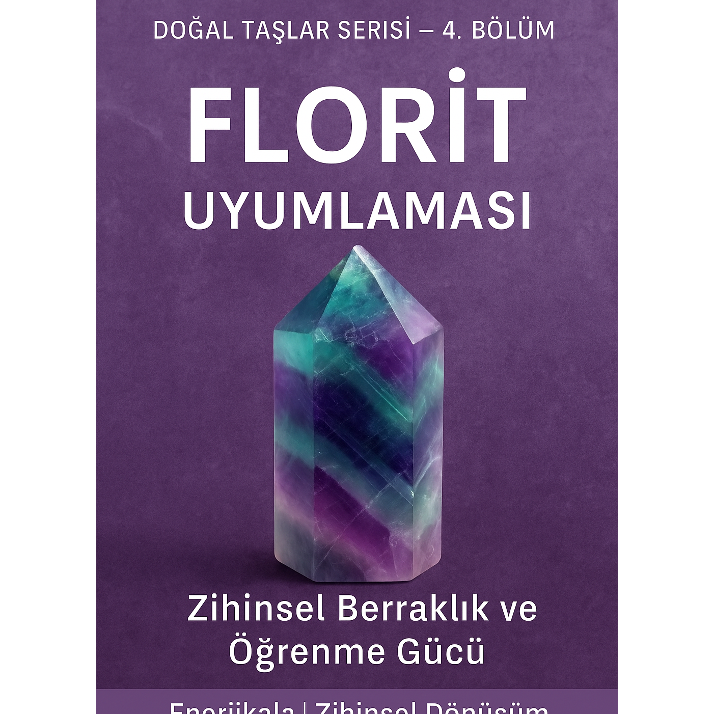 Fluorit Taşıyla Zihinsel Berraklık | Öğrenme ve Odaklanma Enerji Uyumlaması episode artwork