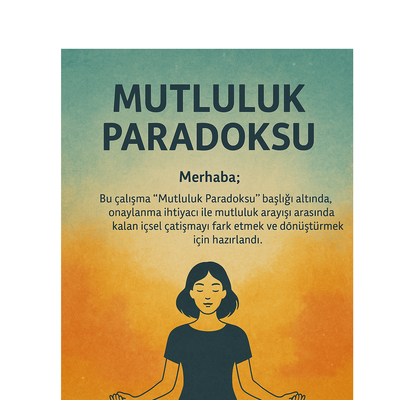 Mutluluk Paradoksu – Onaydan Arın, Kendinle Barış episode artwork