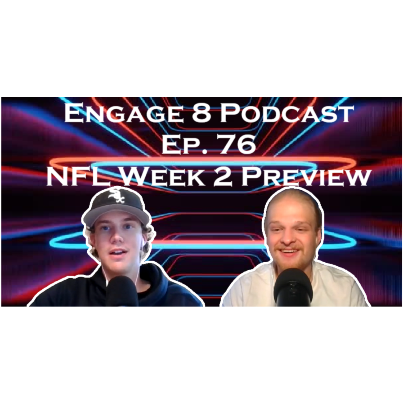Engage 8 Podcast