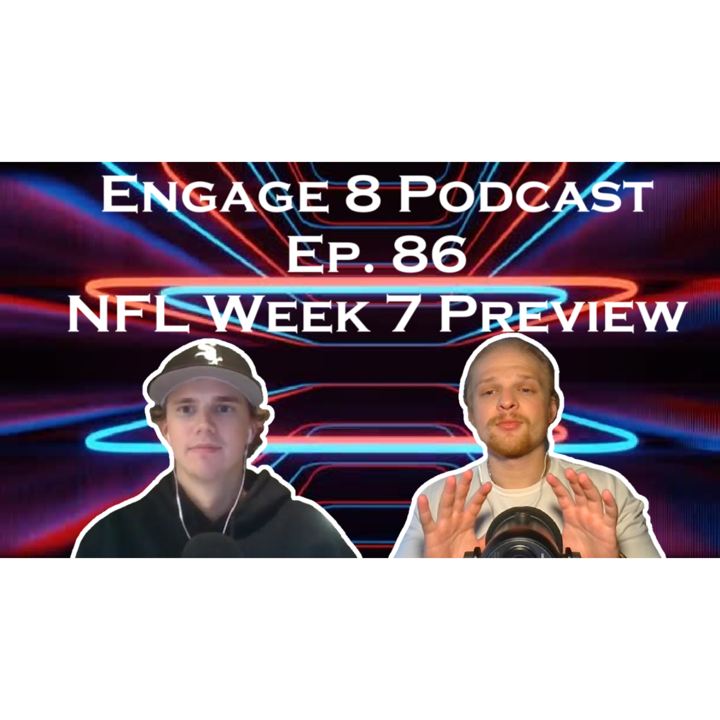 Engage 8 Podcast