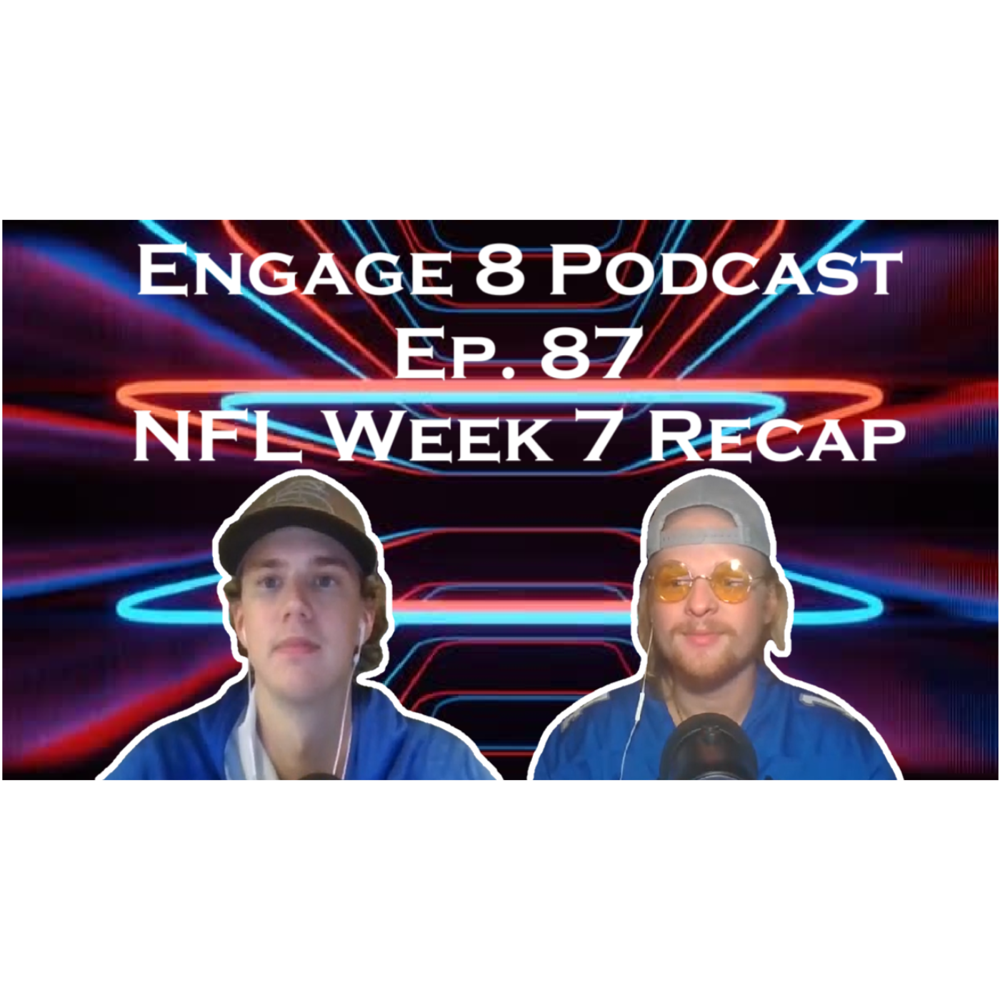 Engage 8 Podcast