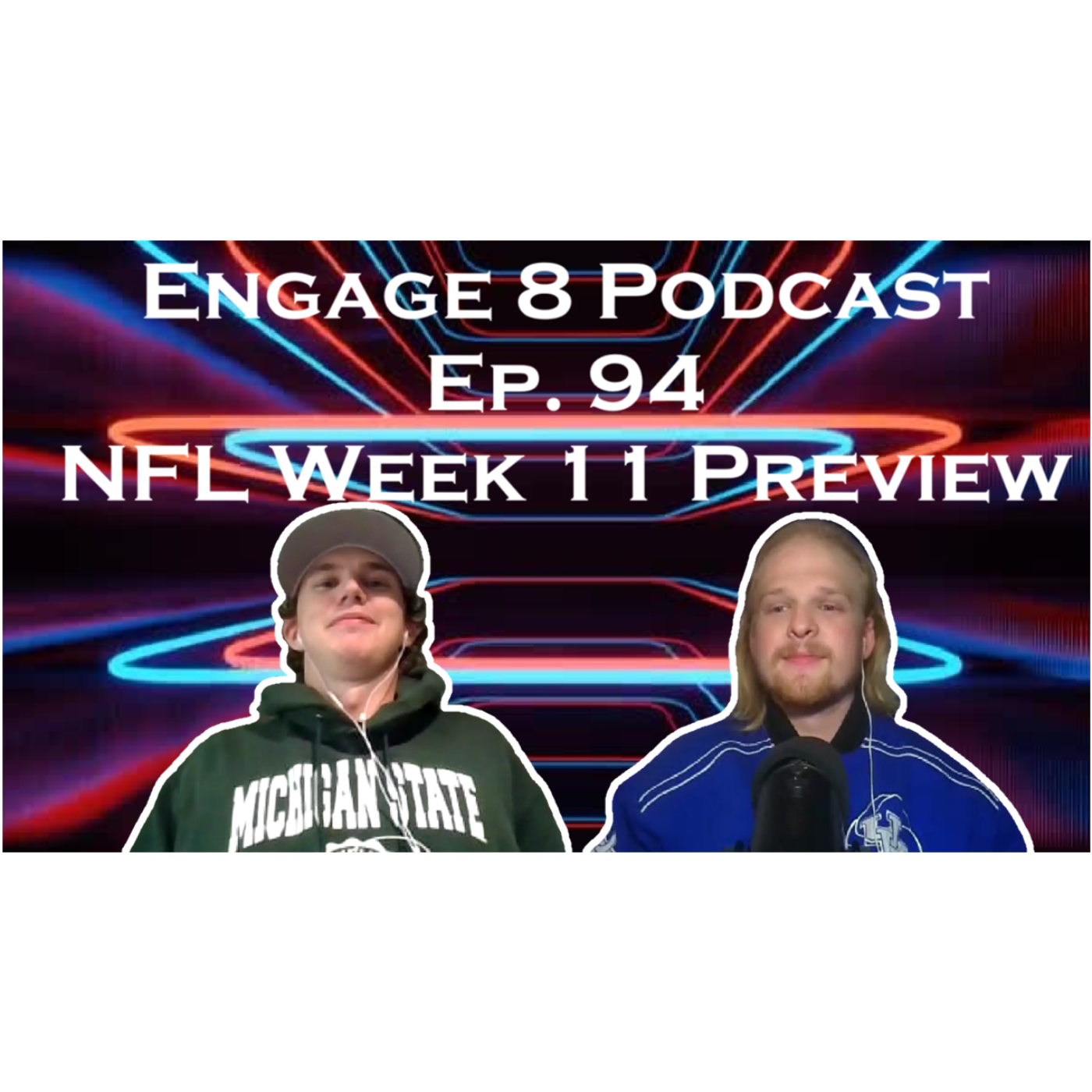 Engage 8 Podcast