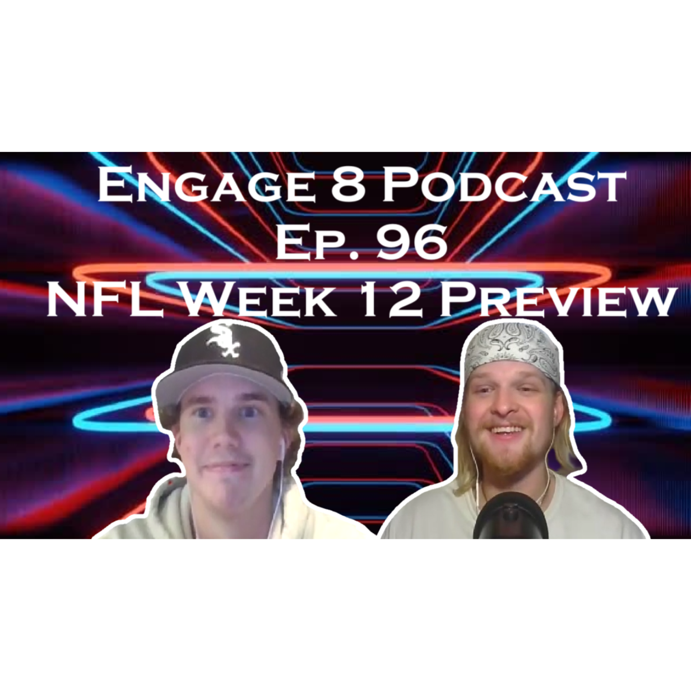 Engage 8 Podcast