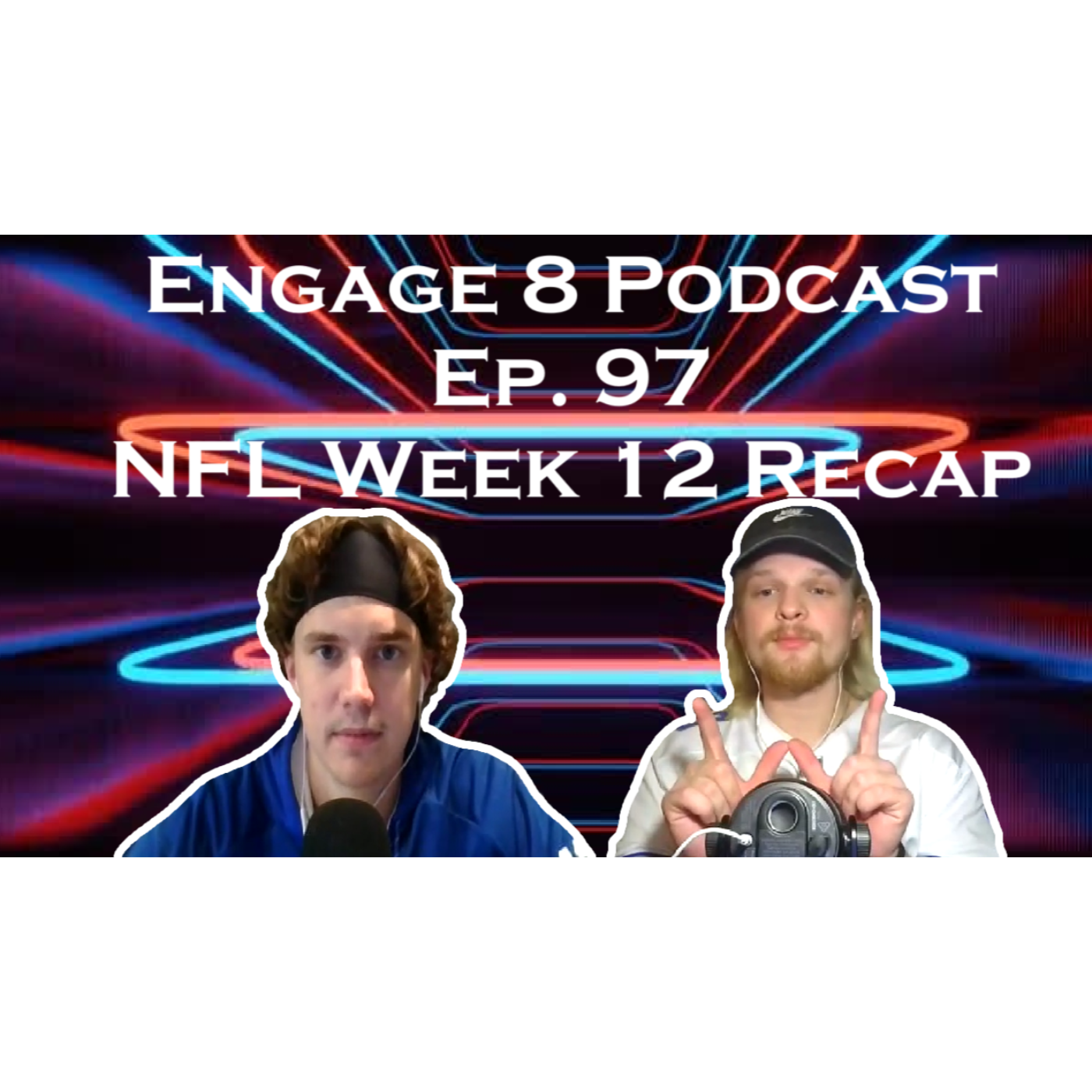 Engage 8 Podcast