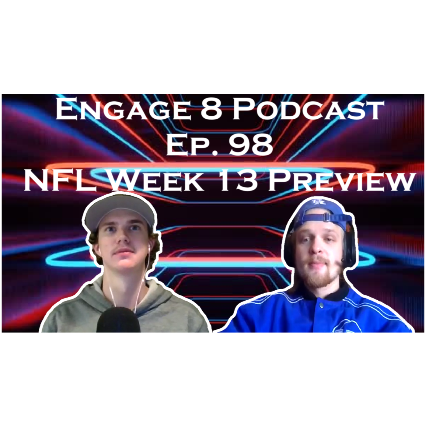 Engage 8 Podcast