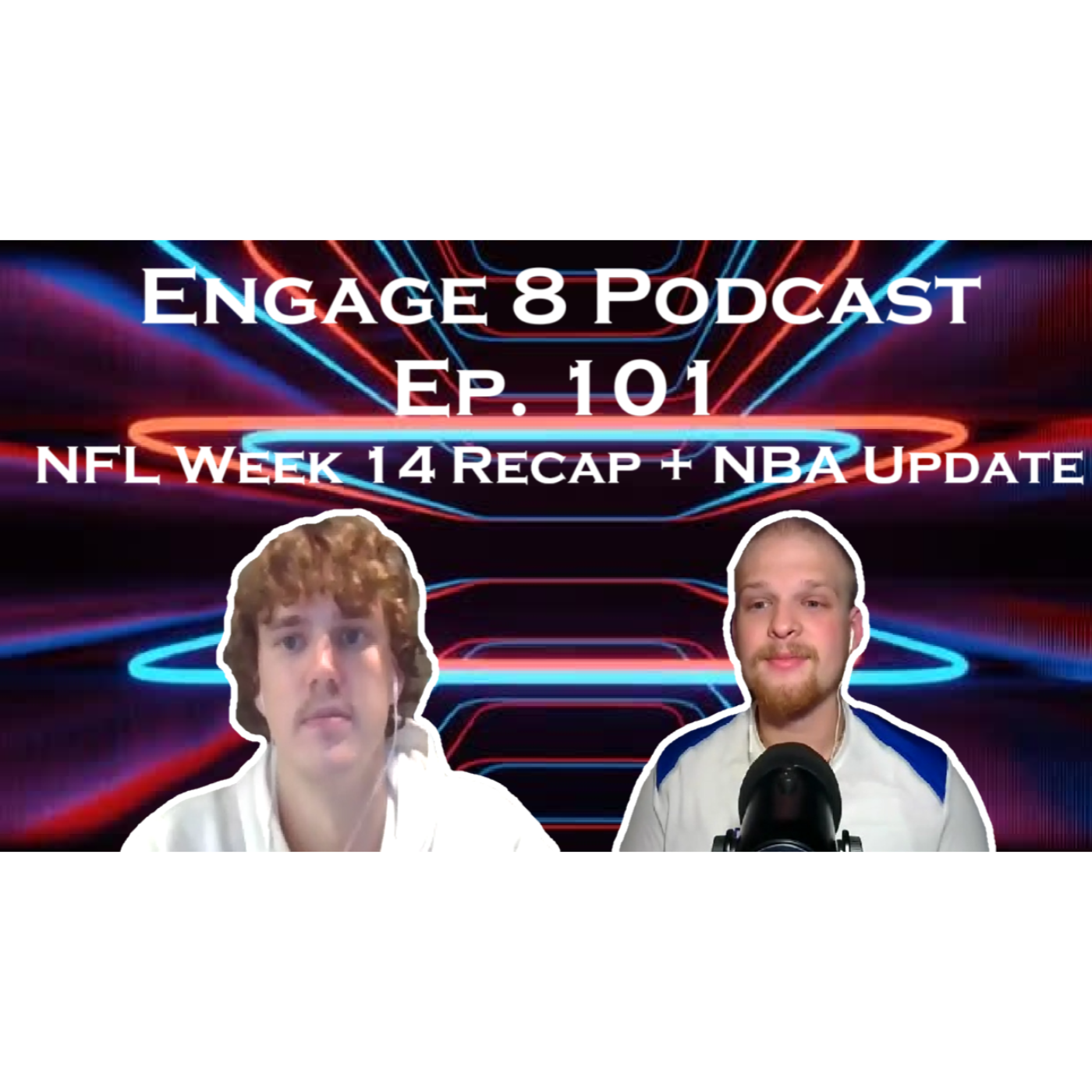 Engage 8 Podcast