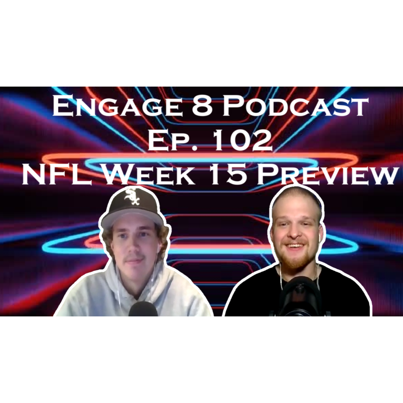 Engage 8 Podcast