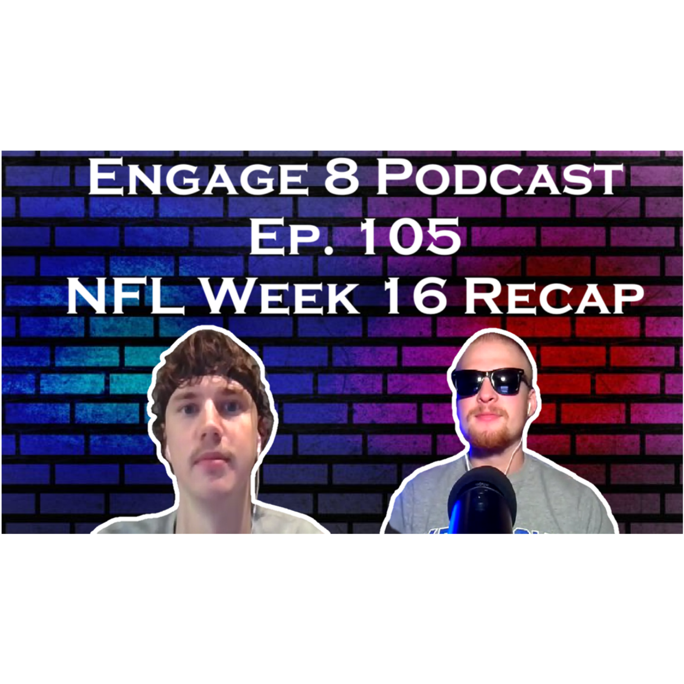 Engage 8 Podcast