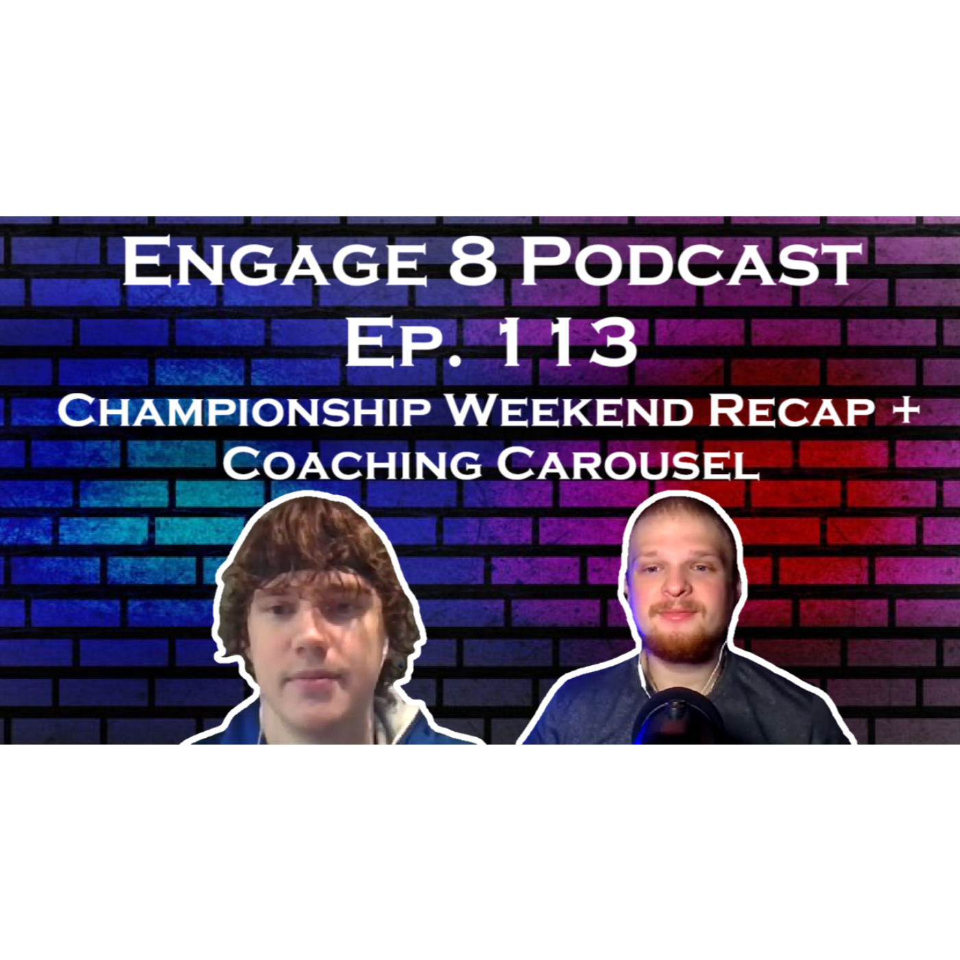 Engage 8 Podcast