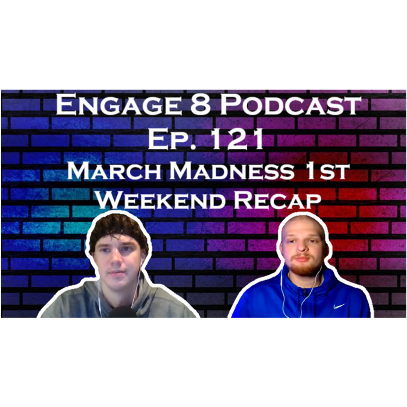 Engage 8 Podcast