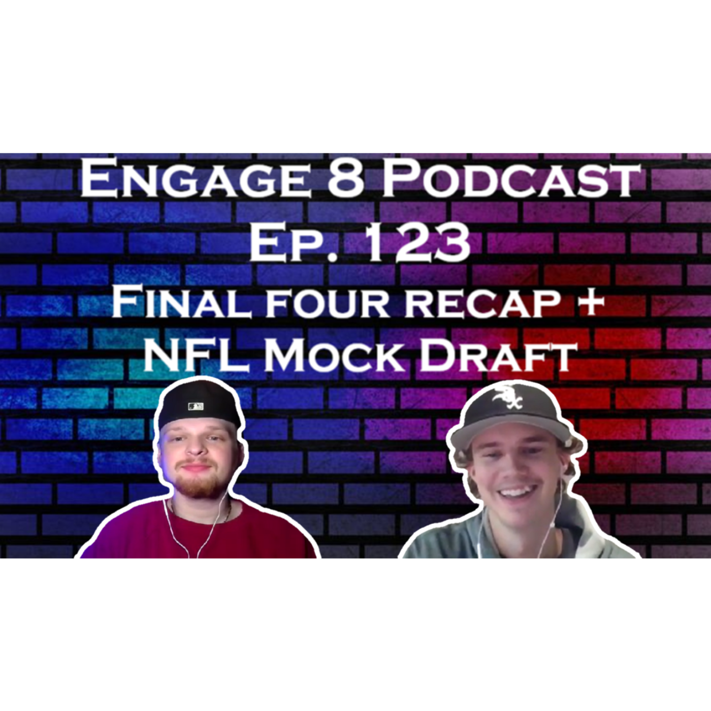 Engage 8 Podcast