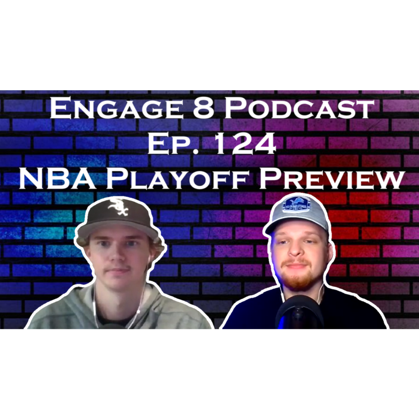 Engage 8 Podcast