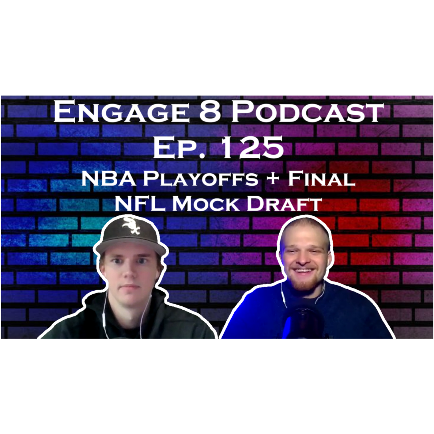 Engage 8 Podcast
