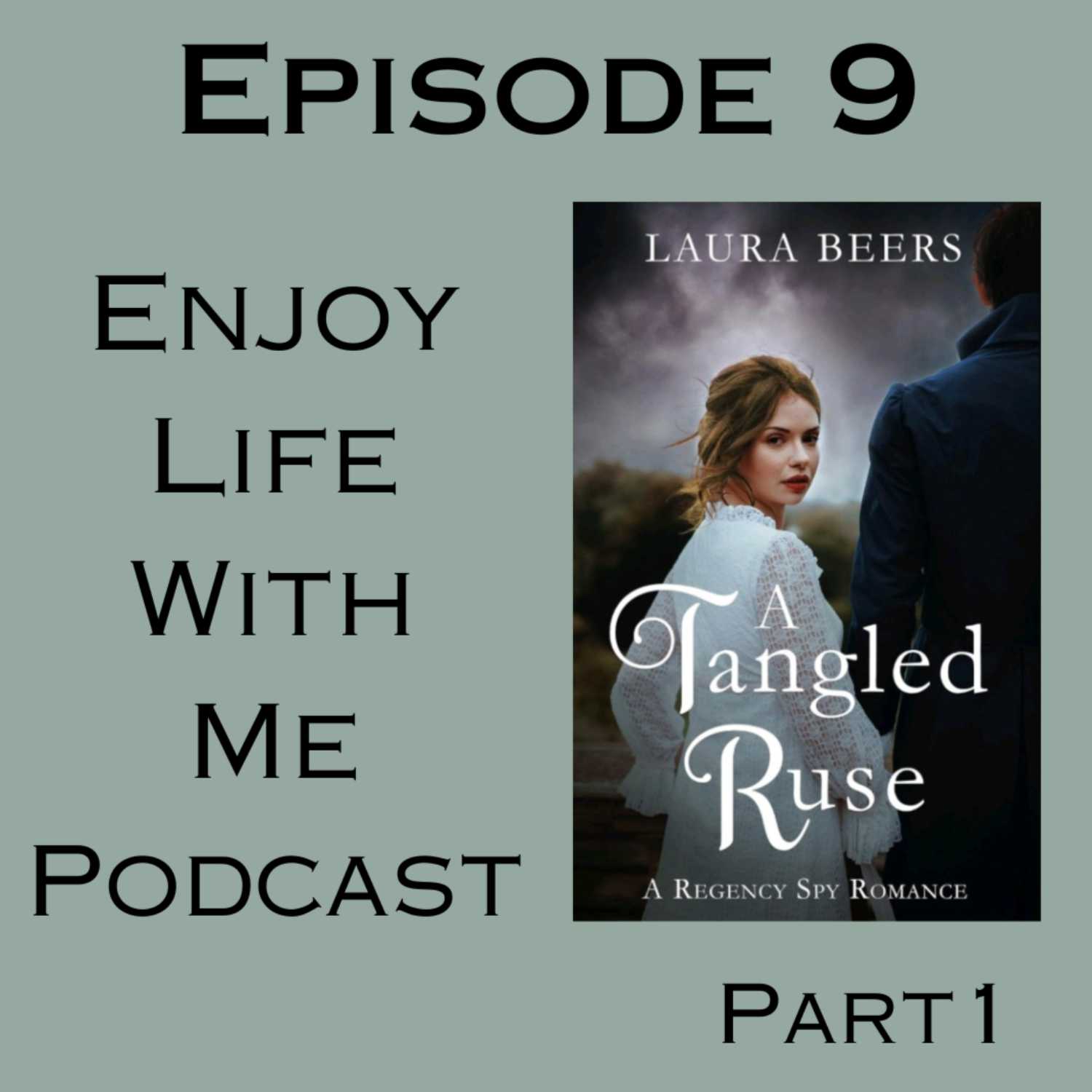 9 A Tangled Ruse (Beckett Files #4) by Laura Beers (Part 1)