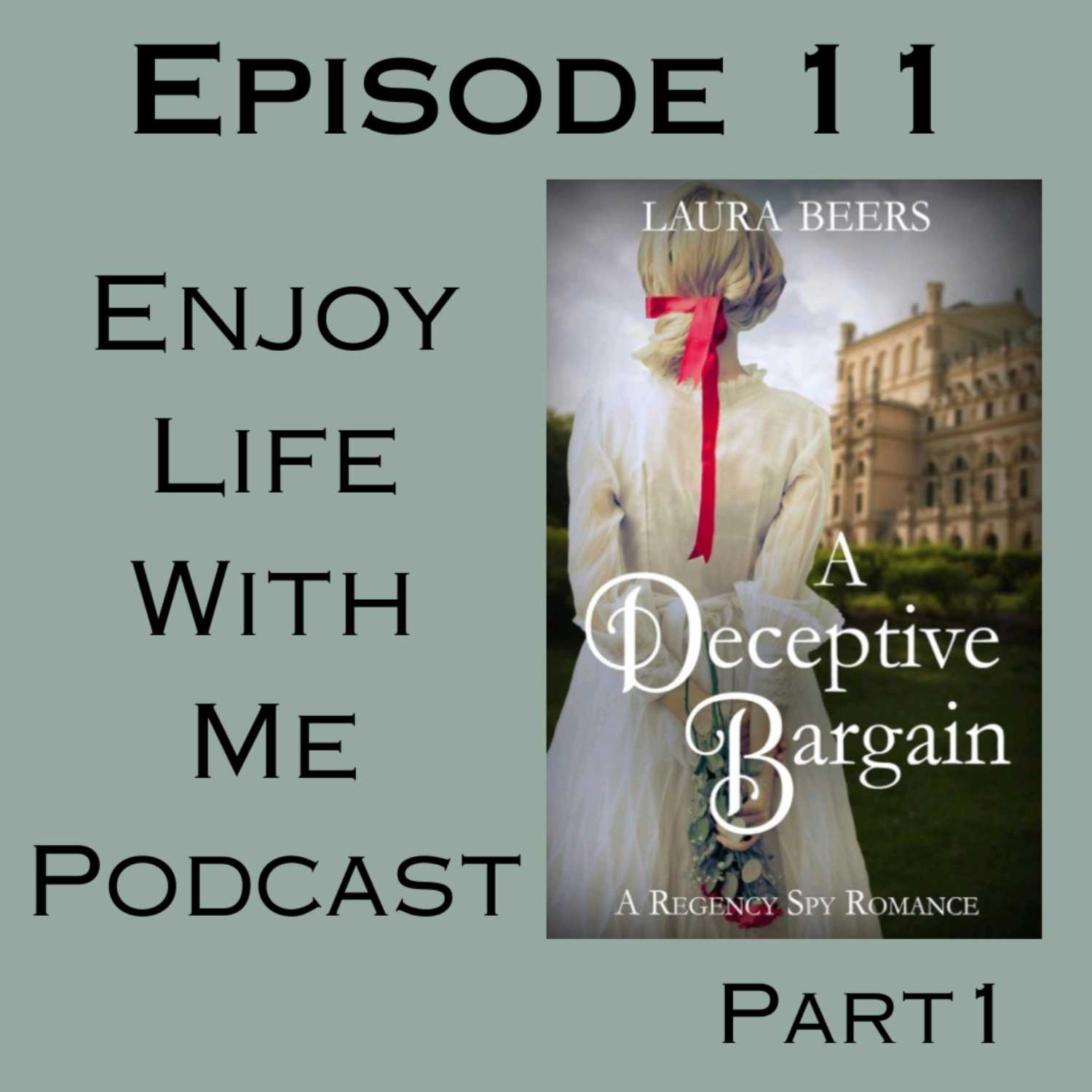 11 A Deceptive Bargain (Beckett Files #5) by Laura Beers (Part 1)