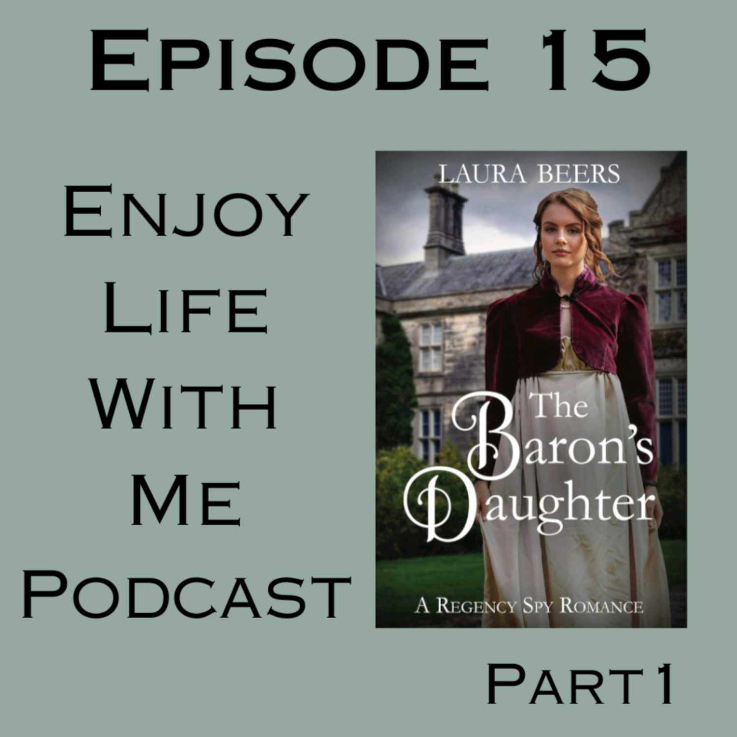 15 The Baron's Daughter (Beckett Files #6) by Laura Beers (Part1)