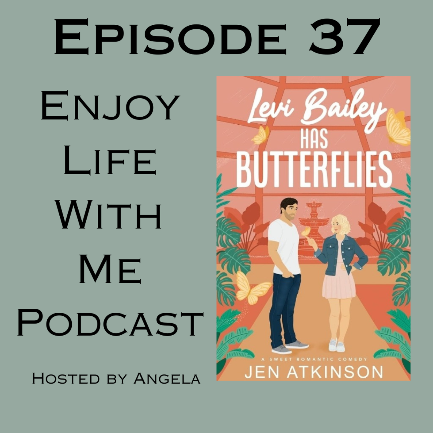 37 Levi Bailey has Butterflies (Another Bailey Brother #1) by Jen Atkinson