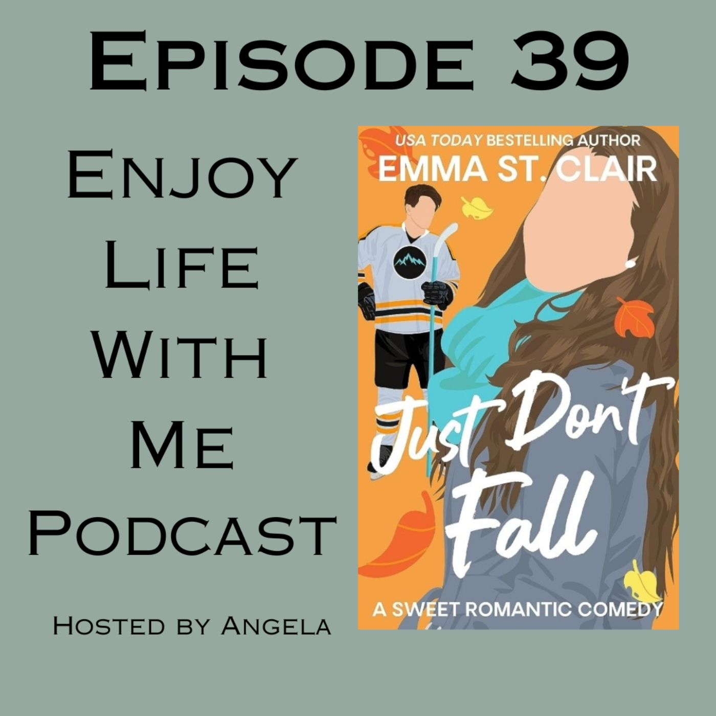 39 Just Don't Fall (Sweater Weather #1) by Emma St. Clair