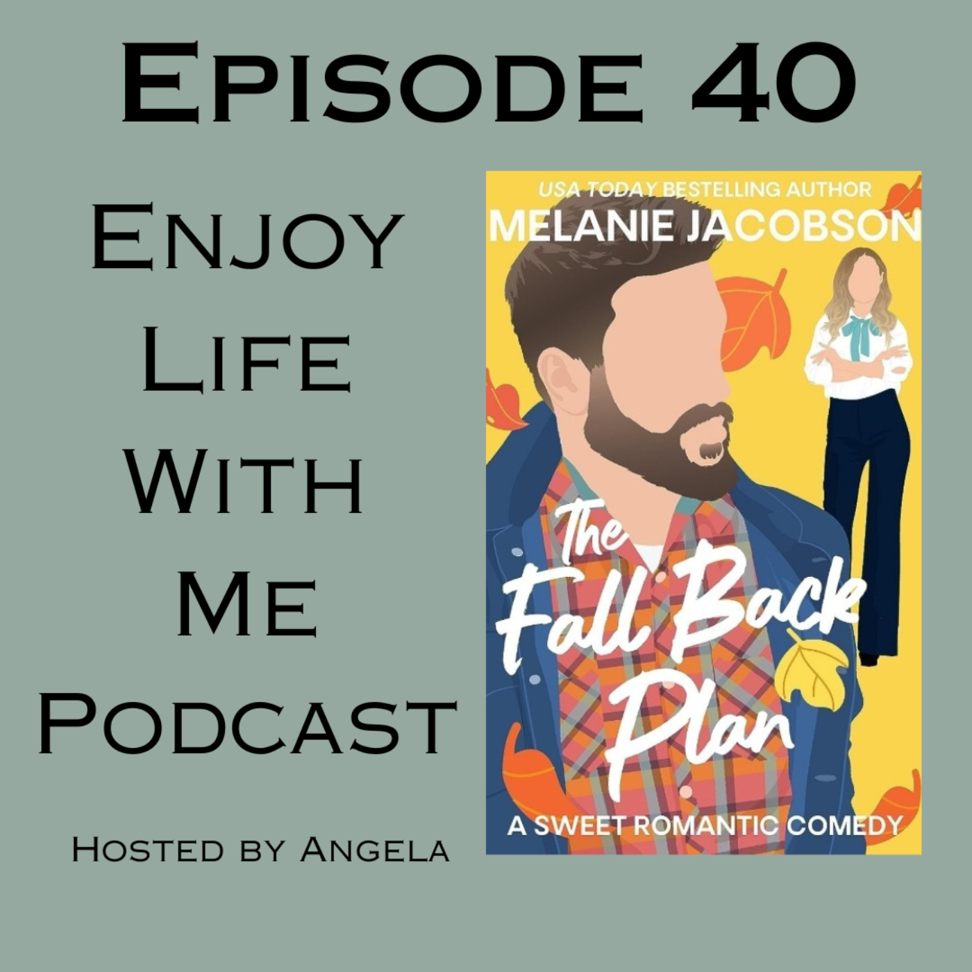 40 The Fall Back Plan (Sweater Weather #2) by Melanie Jacobson