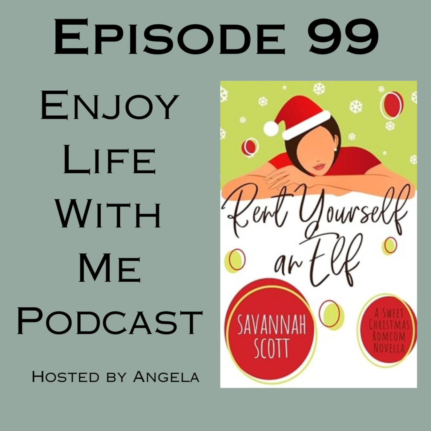 99 Rent Yourself an Elf (Have Yourself a Merry Little Romance #1) by Savannah Scott episode artwork
