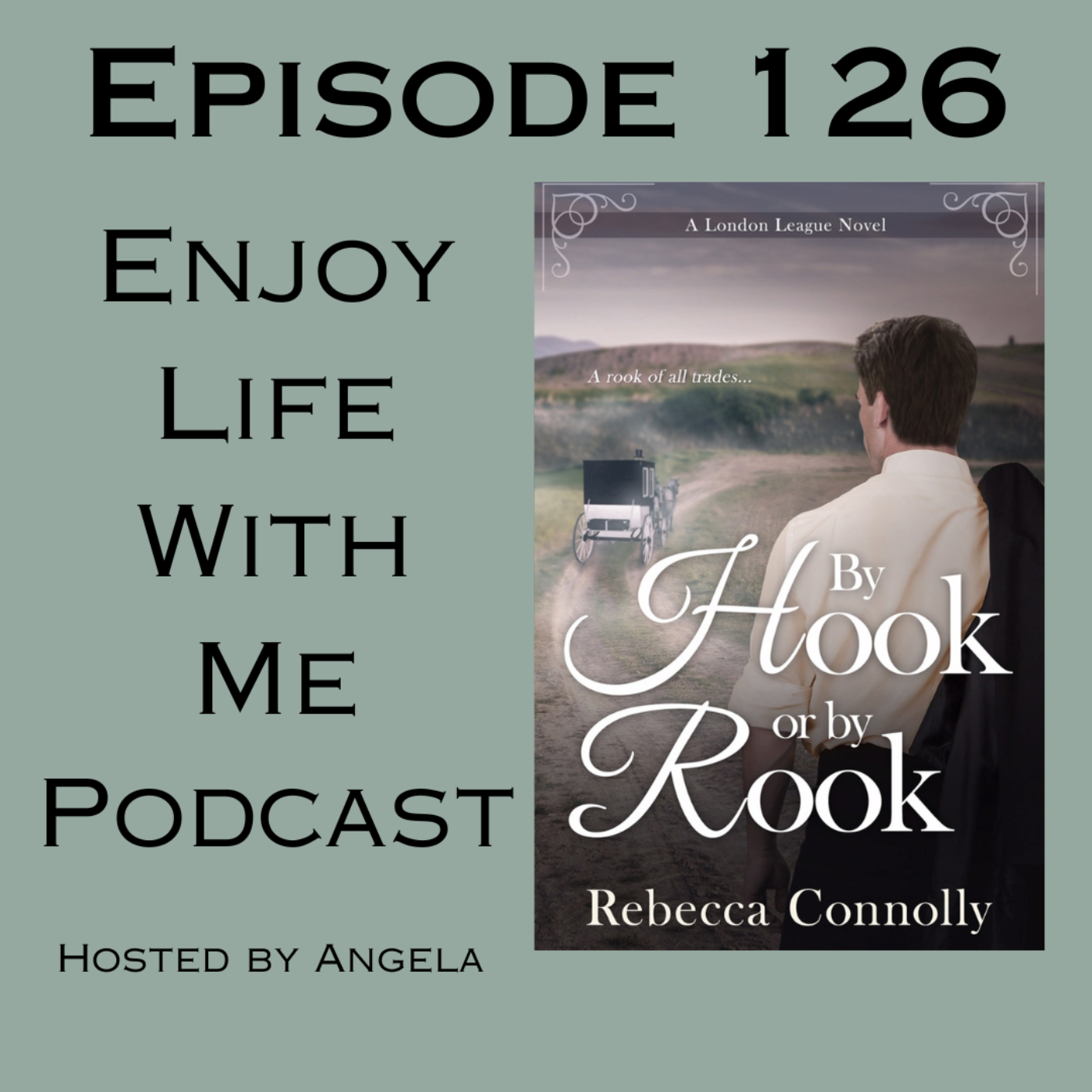 126 By Hook or by Rook (London League #4) by Rebecca Connolly episode artwork