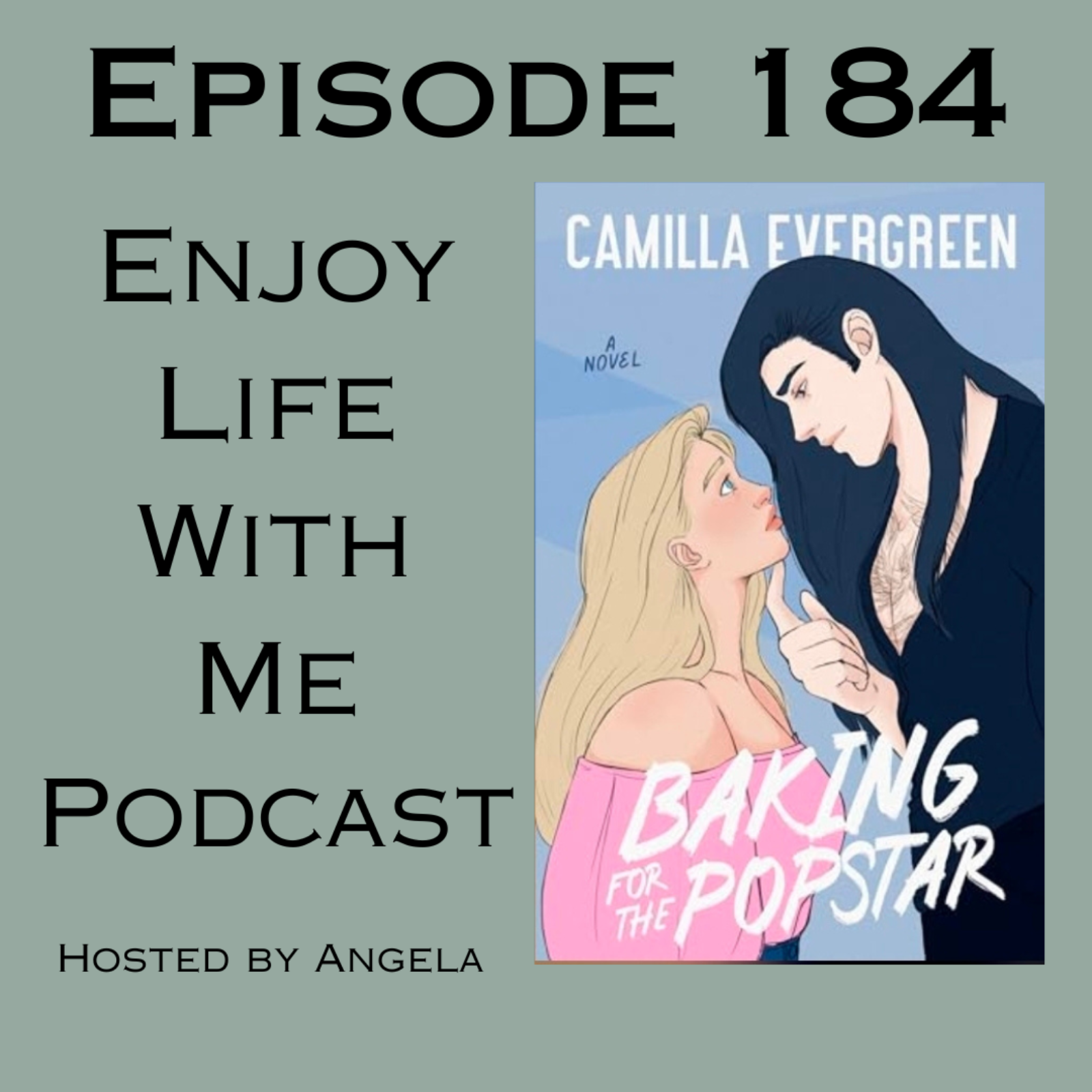 184 Baking for the Popstar (The Bachelor Brothers #4) by Camilla Evergreen episode artwork