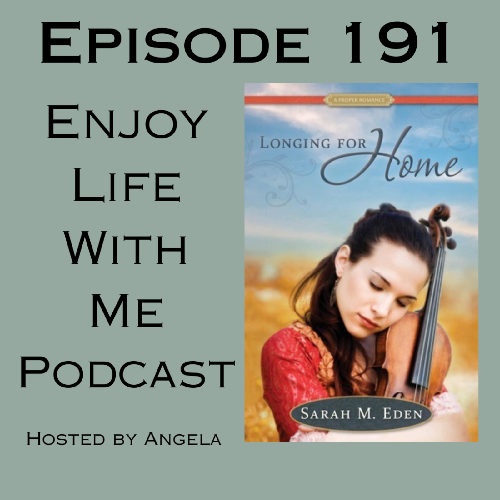 191 Longing for Home (Hope Springs #1) Sarah M. Eden episode artwork