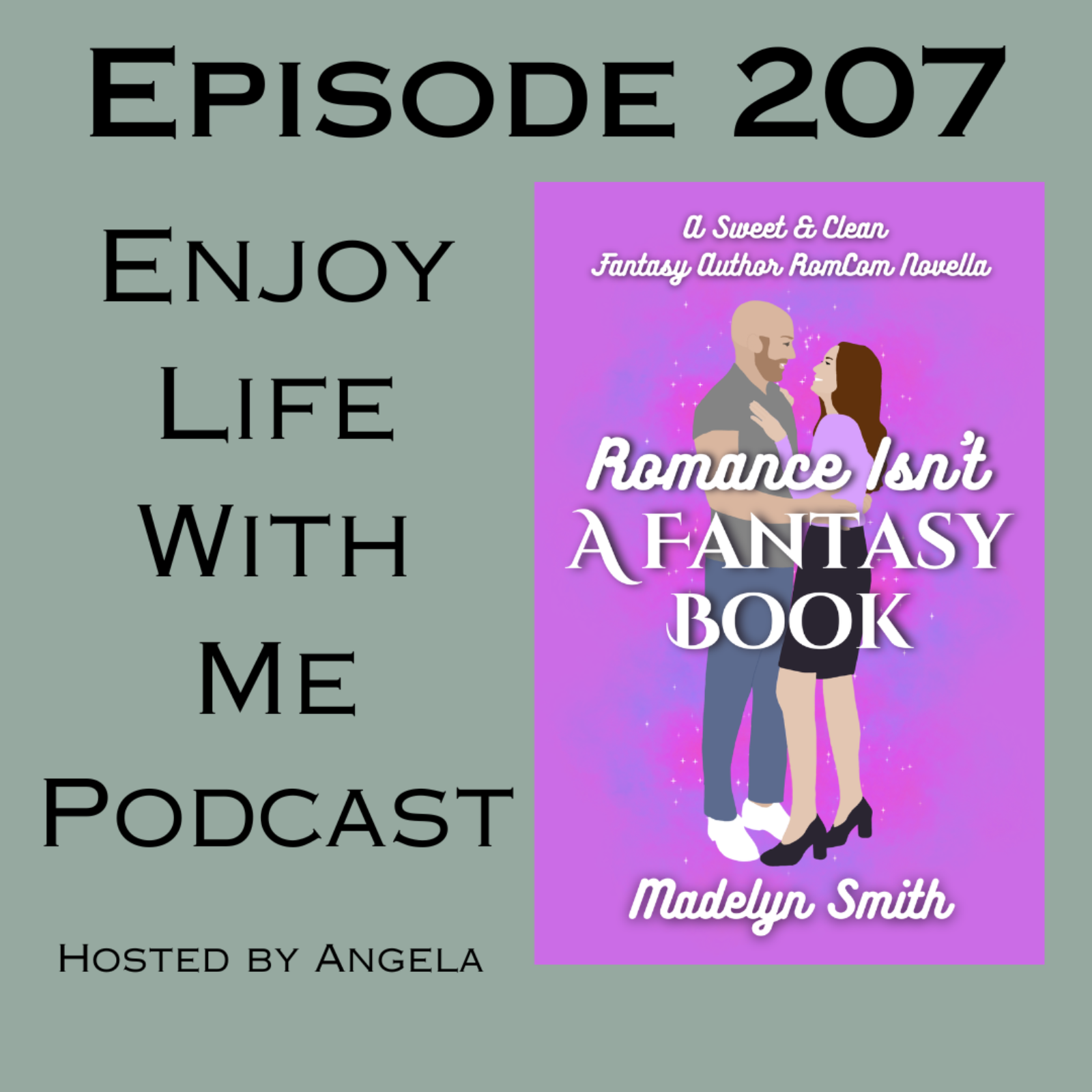 207 Romance Isn't A Fantasy Book (Romance Isn't #1) by Madelyn Smith episode artwork