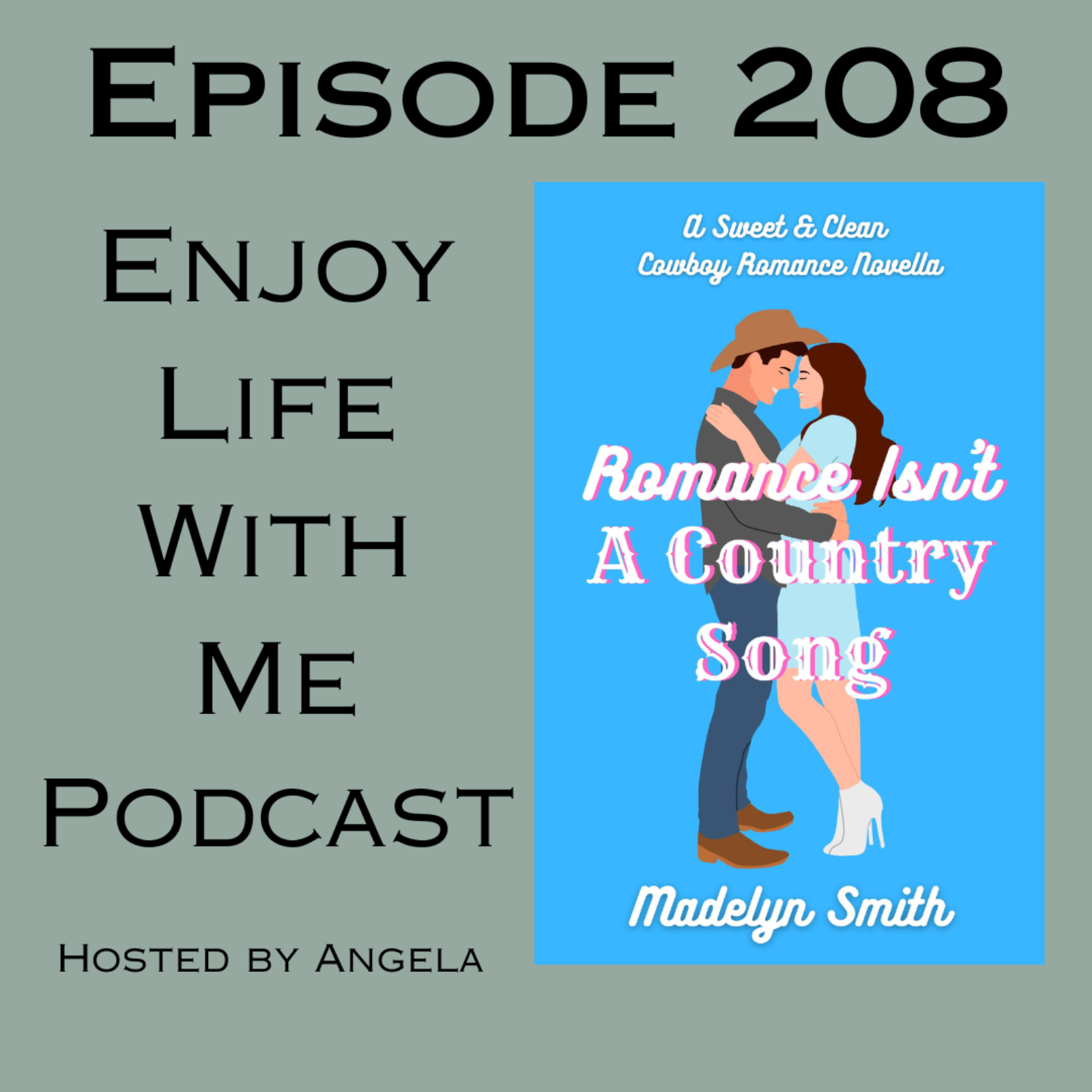 208 Romance Isn't A Country Song (Romance Isn't #2) by Madelyn Smith episode artwork