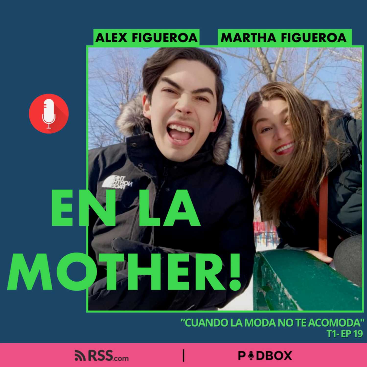 EN LA MOTHER! - T1 - EP 19 -  "CUANDO LA MODA NO TE ACOMODA"