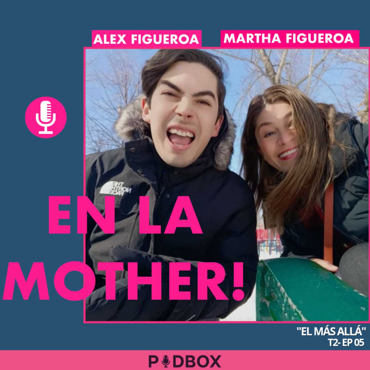 EN LA MOTHER! - T2 EP 05- "EL MÁS ALLÁ"