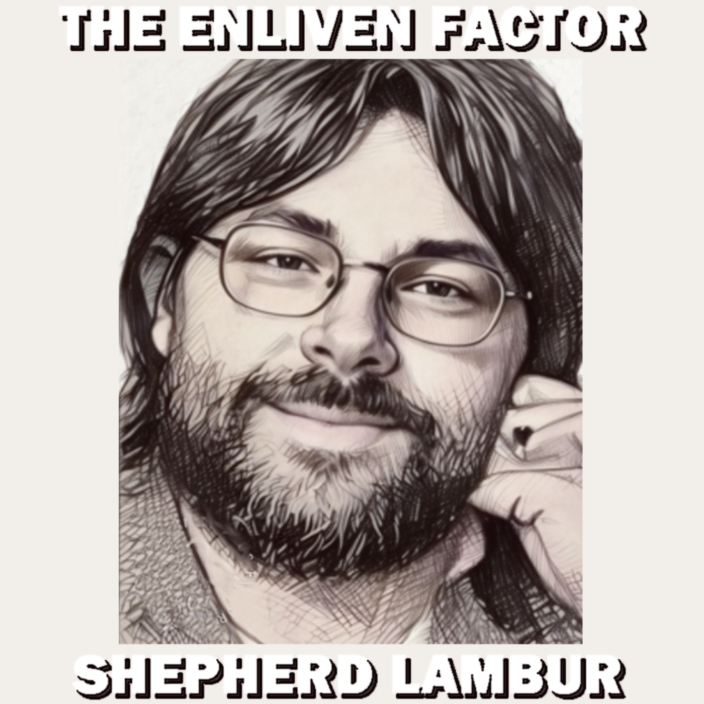 THE ENLIVEN FACTOR