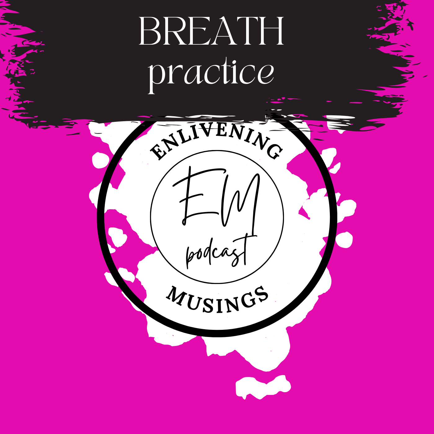 Enlivening Musings