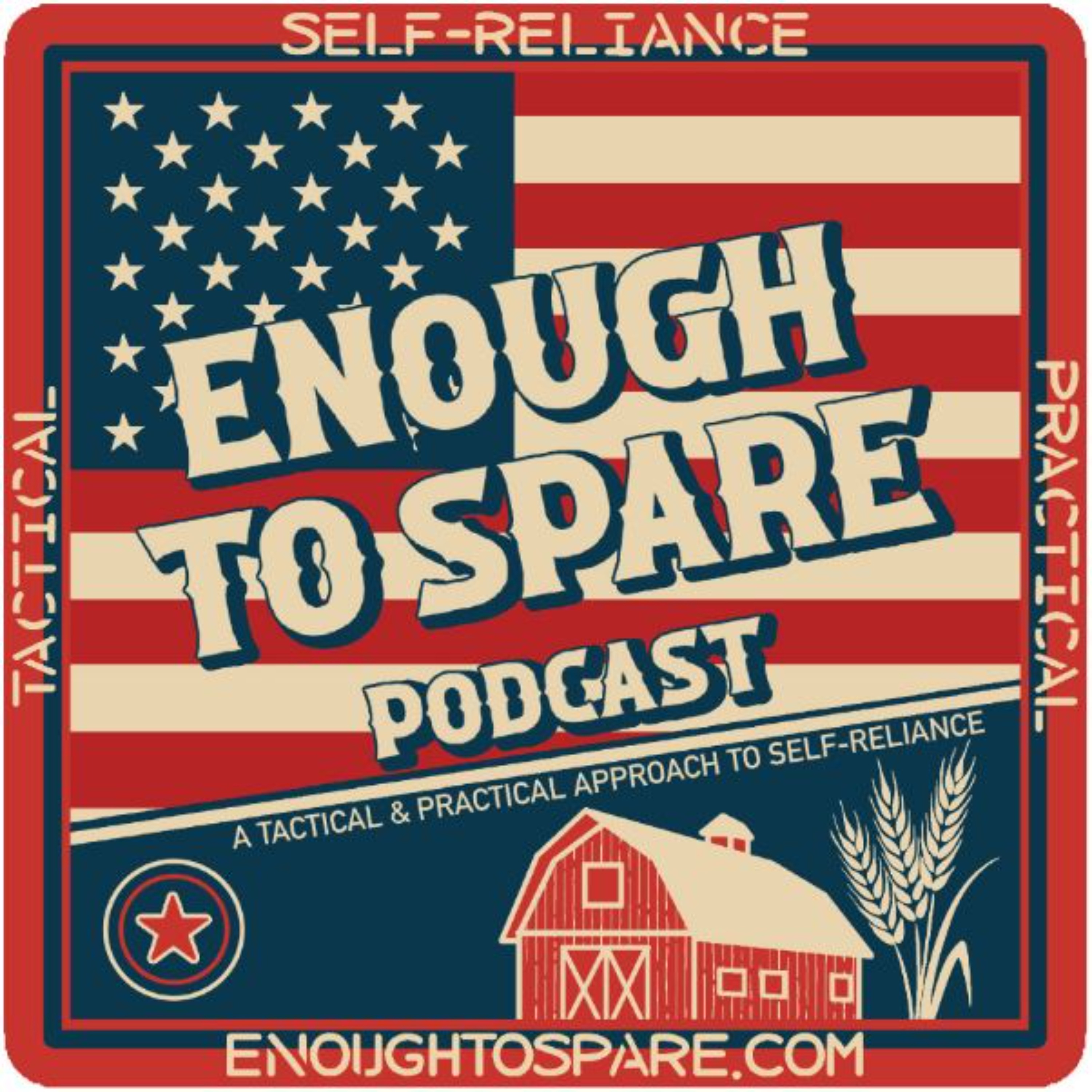 Enough To Spare: The Self-Reliance Podcast