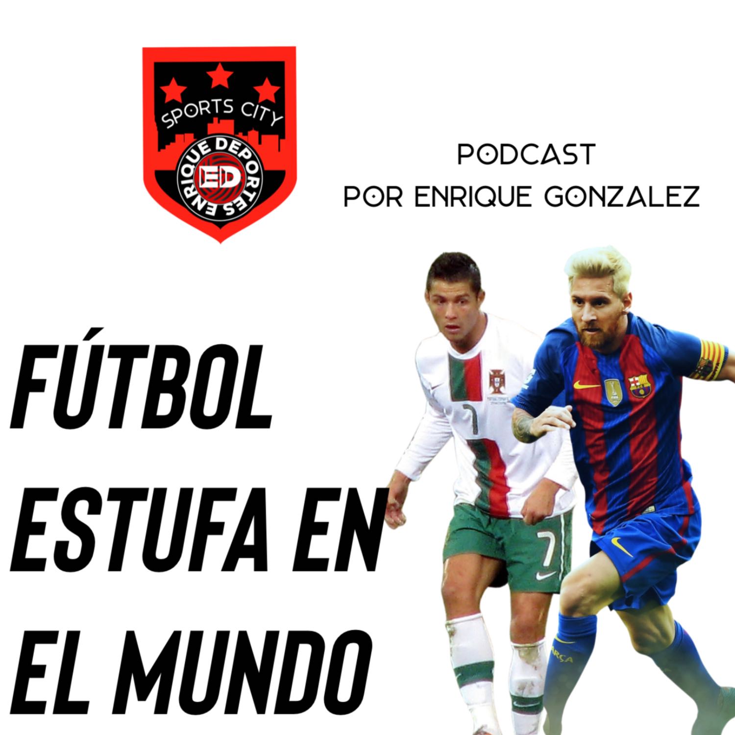 Sports City Podcast por EnriqueDeportes