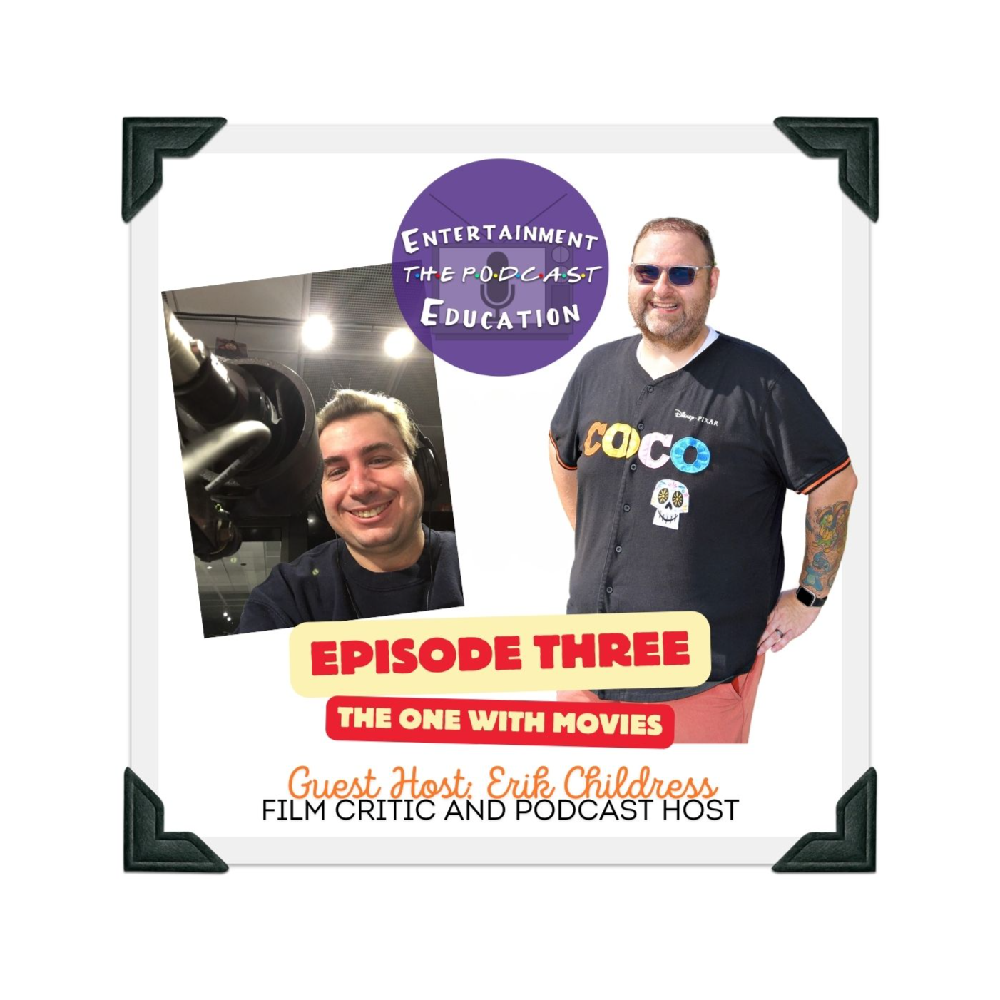 Entertainment Education: The Podcast