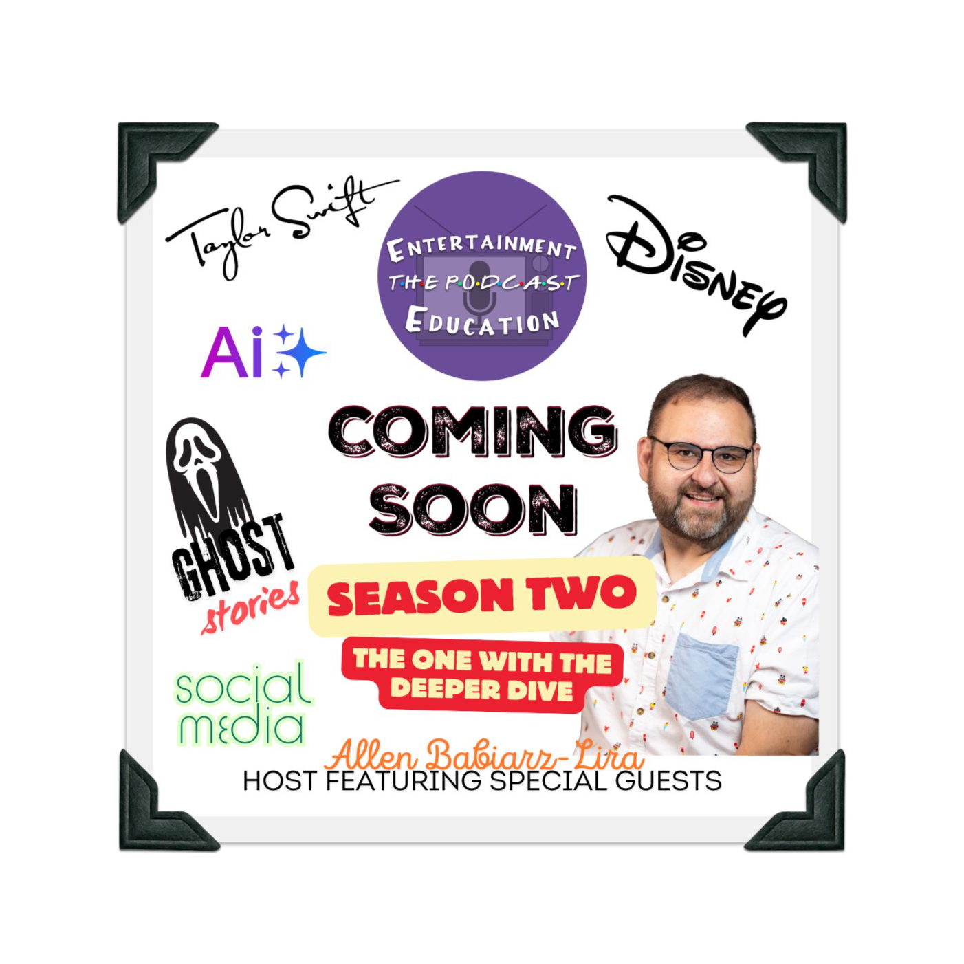 Entertainment Education: The Podcast