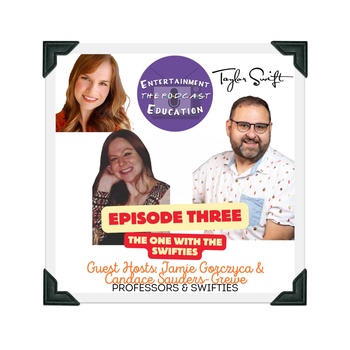 Entertainment Education: The Podcast