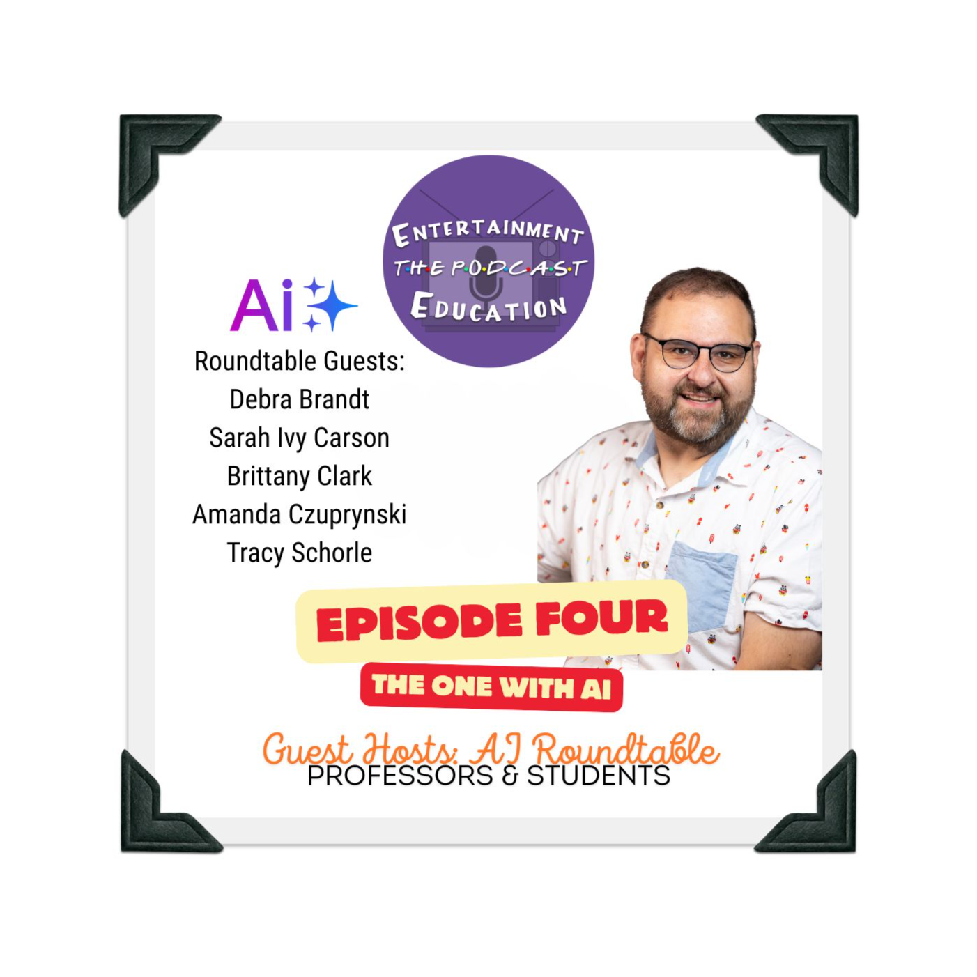 Entertainment Education: The Podcast