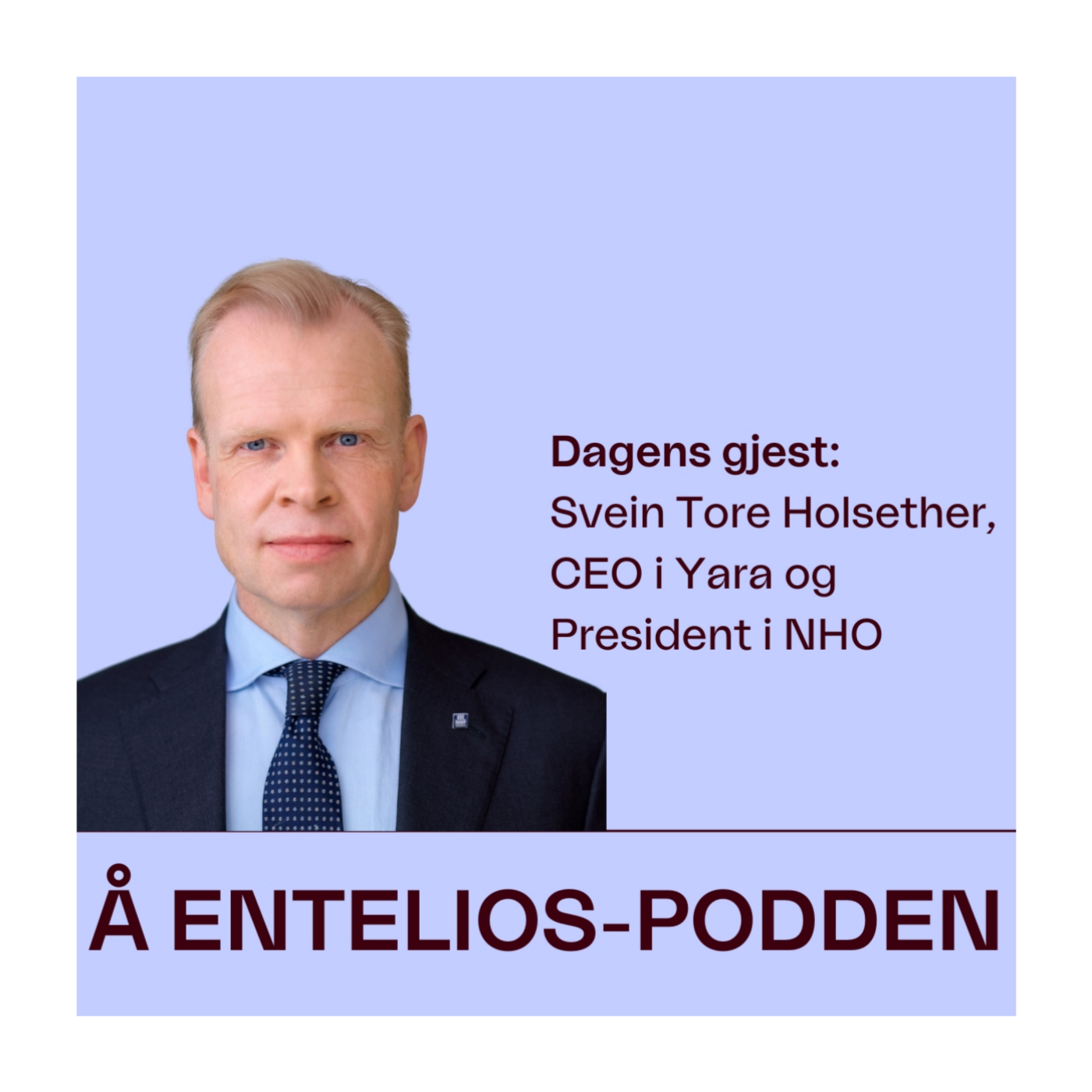 Å Entelios-pod’en