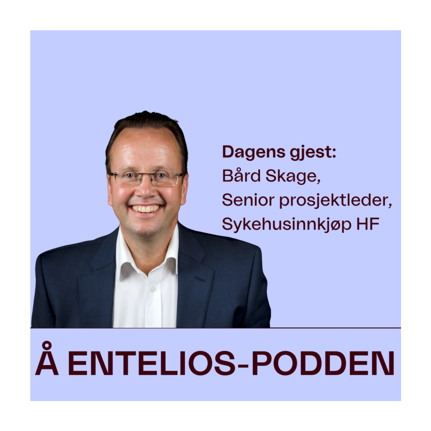 Å Entelios-pod’en