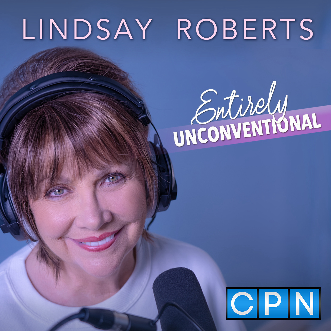 Introduction: Entirely Unconventional with Lindsay Roberts