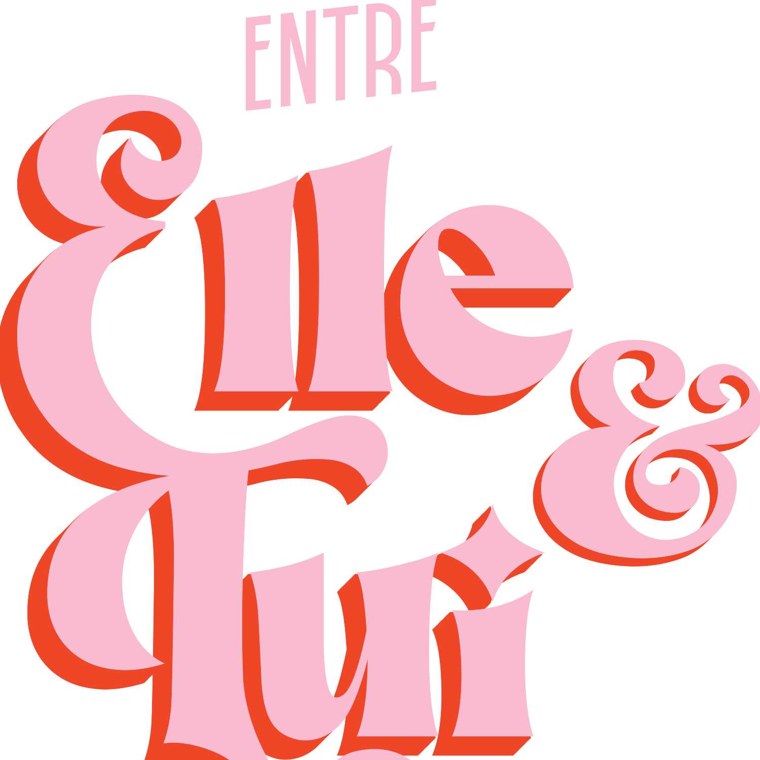 Entre Elle et Lui