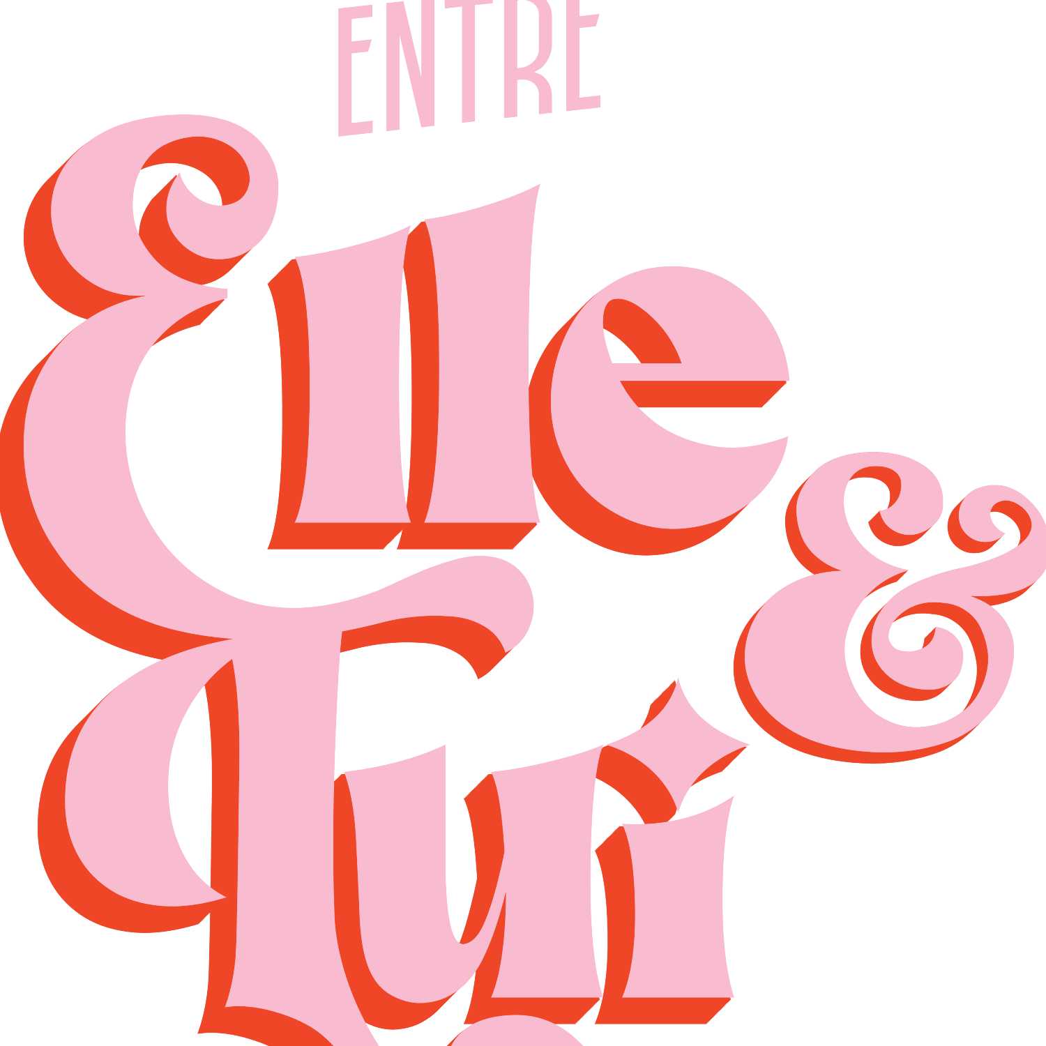 Entre Elle et Lui